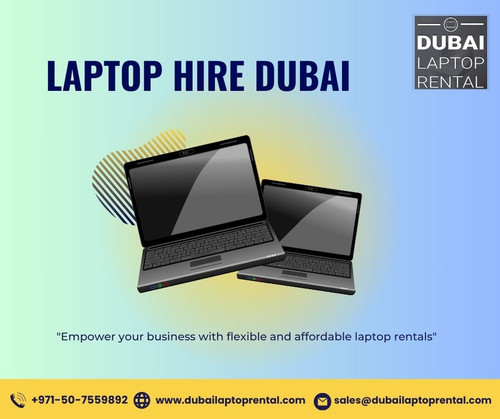 Affordable Laptop Hire in Dubai with Top Deals and Services.jpg