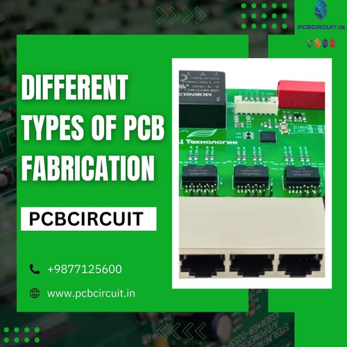 Different Types Of PCB Fabrication - Pcbcircuit.jpg