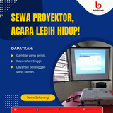 Sewa Proyektor, Acara Lebih Hidup!