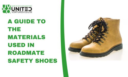 A GUIDE TO THE MATERIALS USED IN ROADMATE SAFETY SHOES.jpg
