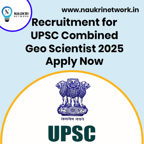 Recruitment for UPSC Combined Geo Scientist 2025 Apply Now.jpg
