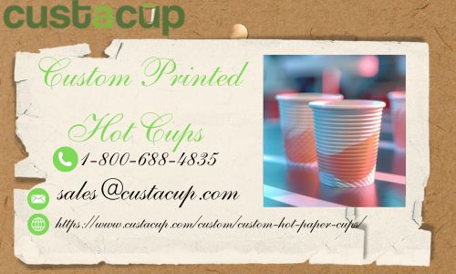 Discounted Offer for Custom Printed Hot Cups for Your Brand.jpg