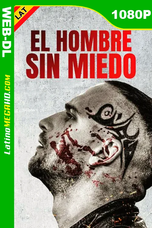 El Hombre Sin Miedo (2022) Latino HD WEB-DL 1080P