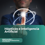 Hápticos e Inteligencia Artificial