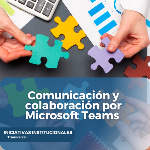 Comunicación y colaboración por Microsoft Teams