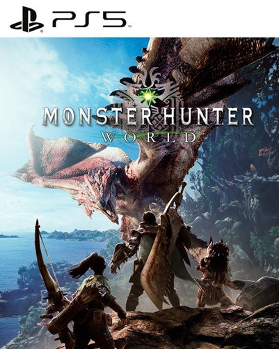 MONSTER HUNTER: WORLD™