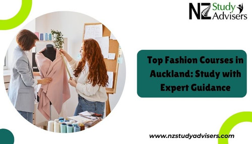 Top Fashion Courses in Auckland: Study with Expert Guidance.jpg
