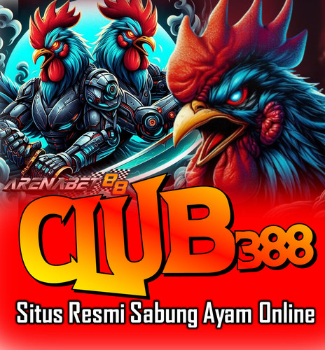 DAFTAR SABUNG AYAM CLUB388 | BANDAR SABUNG AYAM CLUB388.jpg