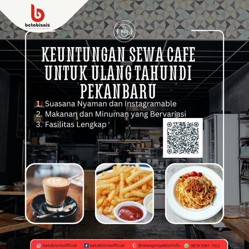 Keuntungan sewa cafe untuk ulang tahun di pekanbaru.jpg