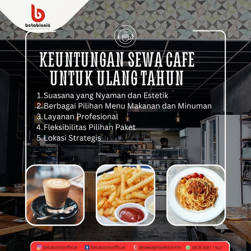 Keuntungan Sewa Cafe untuk Ulang Tahun.jpg