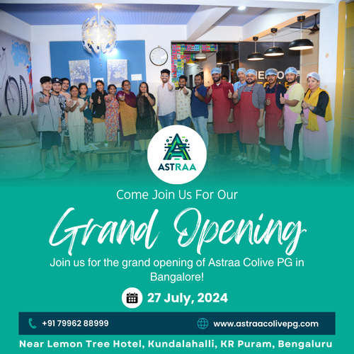 Join us for the grand opening of Astraa Colive PG in Bangalore!