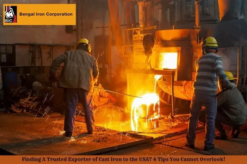 FINDING A TRUSTED EXPORTER OF CAST IRON TO THE USA? 4 TIPS YOU CANNOT OVERLOOK!.jpg