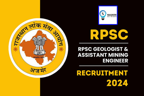 Apply online RPSC Geologist & Assistant Mining Engineer 2024 Recruitment for 56 Posts Check eligibility, Application fees, age limit, Vacancy Details & more.