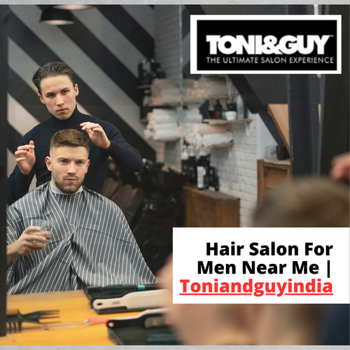 Expert Men's Hair Styling Close to You/toni&guy india..png