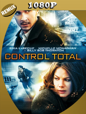 Control total (2008) REMUX [1080p] Latino [GoogleDrive]