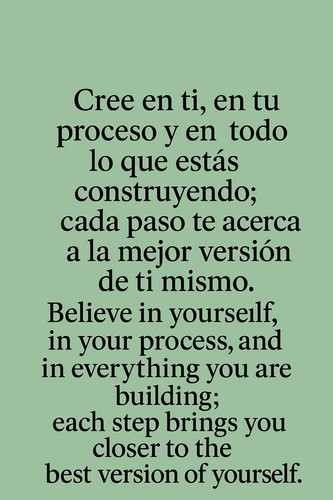 Cree en ti – Believe in Yourself Frase motivadora bilingüe.jpg