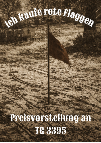 Ich kaufe rote Flaggen.png