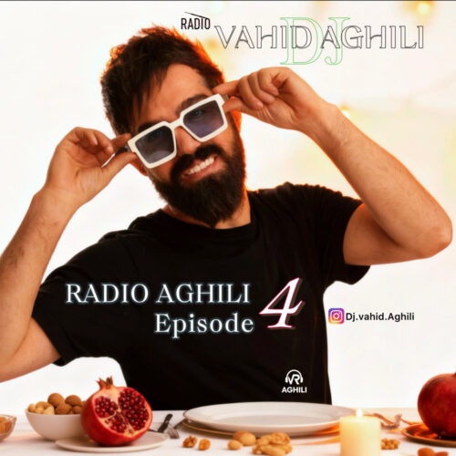 دانلود آهنگ دیجی وحید عقیلی به نام رادیو عقیلی 4
