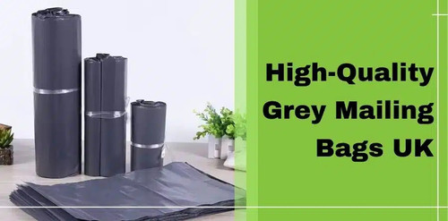 grey mailing bags uk.jpg