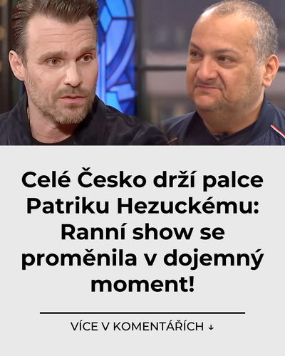 010 cele cesko drzi palce patriku hezuckemu ranni show se promenila v dojemny moment.png