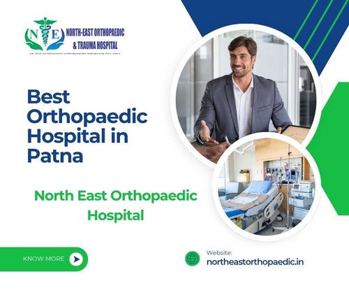 Top Orthopaedic Hospital in Patna: North East Orthopaedic Hospital.jpg