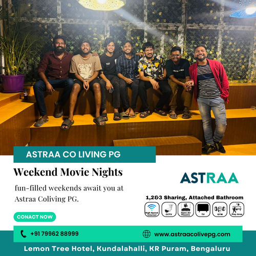 Astraa Coliving PG hosts weekend movie nights with snacks, fun and great company..png