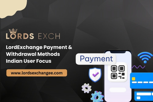 LordExchange Payment Withdrawal Methods Indian User Focus.jpg