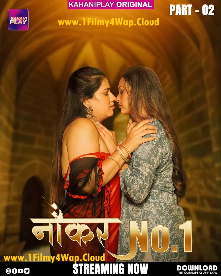 Naukar No 1 (2025) S01E04T06 KahaniPlay Hindi Web Series WEB-DL X264 AAC 1080p | 720p | 480p Download
