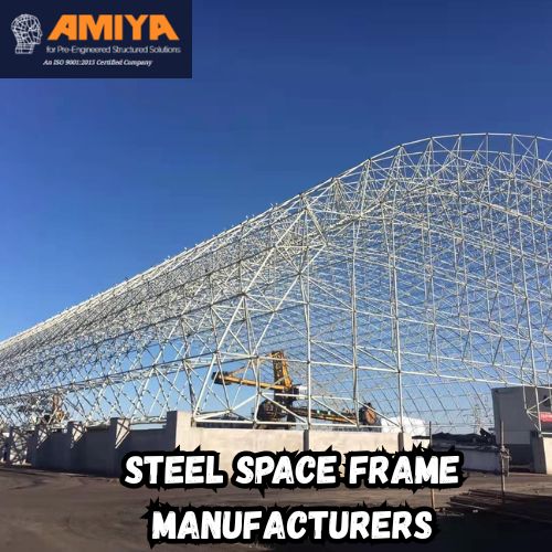 Steel Space Frame Manufacturers | Durable Space Frame Structures – Amiyaco.jpg