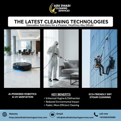  The Latest Cleaning Technologies Used by Abu Dhabi Cleaning Services in 2025.png