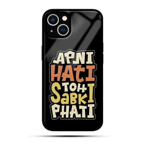 APNI HATI TO SABKI PHATI.jpg