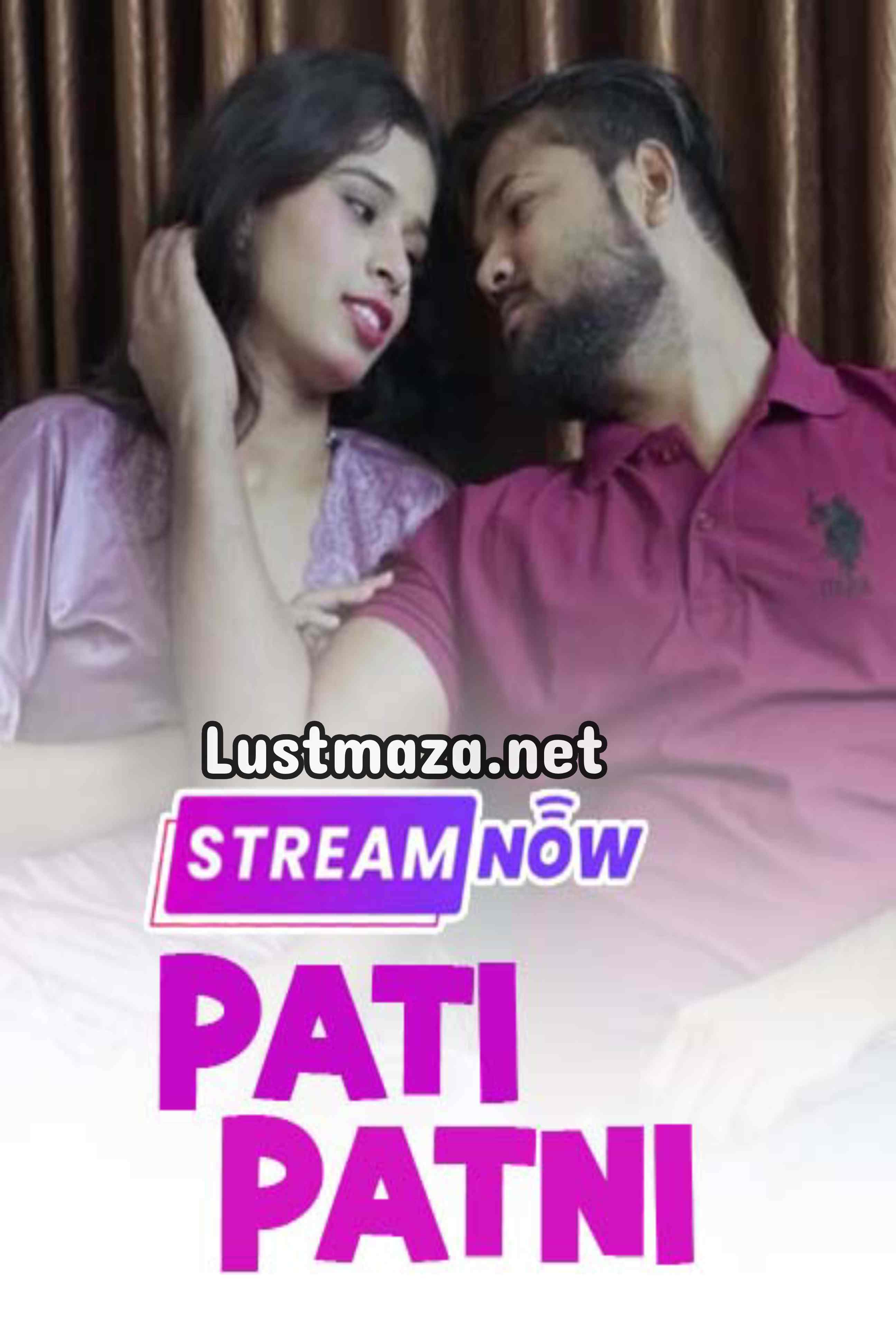 Pati Patni (2025) Uncut Hindi Hot Short Film | WEB-DL X264 1080p | Download