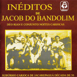 Ineditas de Jacob do Bandolim.jpg