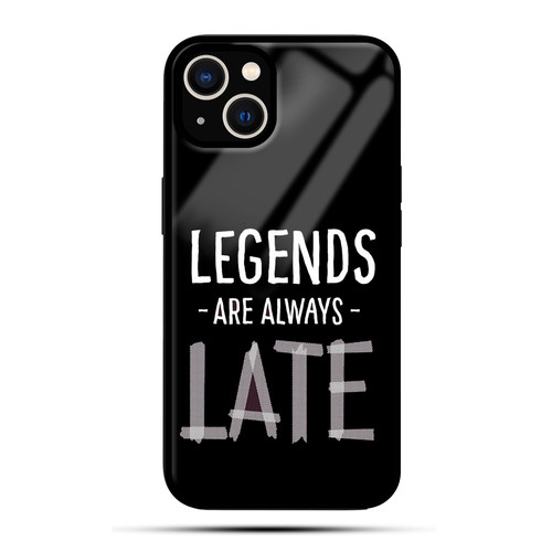 LEGENDS ARE ALWAYS LATE.jpg