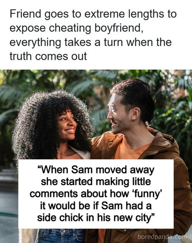 friend fake proof womans boyfriend cheating.jpg