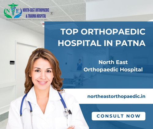 Top Orthopaedic Hospital in Patna: North East Orthopaedic Hospital.jpg