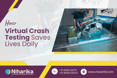 How Virtual Crash Testing Saves Lives Daily.jpg
