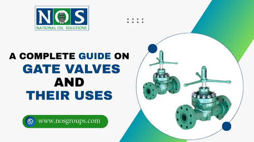 A Complete Guide on Gate Valves and Their Uses.png