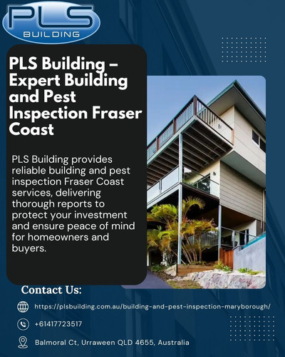 PLS Building – Expert Building and Pest Inspection Fraser Coast.jpg