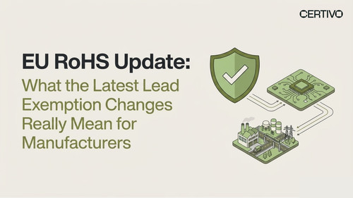 EU RoHS Update What the Latest Lead Exemption Changes Really Mean for Manufacturers.jpg