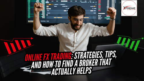 Online FX Trading Strategies, Tips, and How to Find a Broker That Actually Helps.png