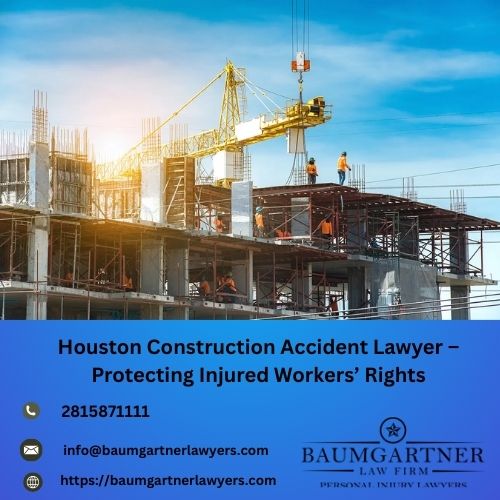 HoustonConstructionAccidentLawyer–ProtectingInjuredWorkers’Rights.jpg