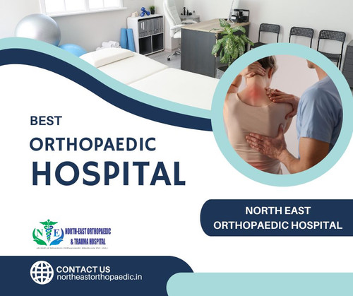 Best Orthopaedic Hospital in Patna: North East Orthopaedic Hospital.jpg