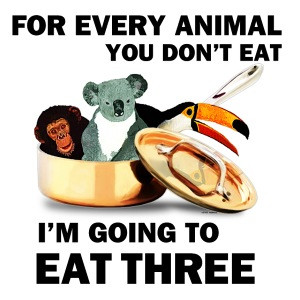 for every animal i eat 3.jpg