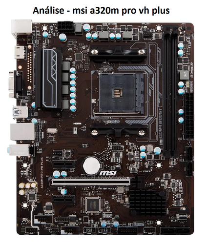 Análise msi a320m pro vh plus.png