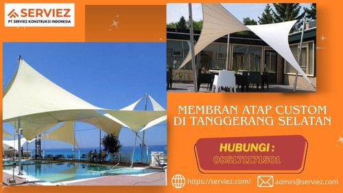 Membran Atap Custom di Tanggerang Selatan.jpg