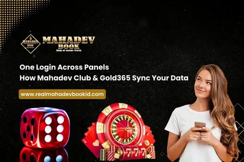 One Login Across Panels How Mahadev Club Gold365 Sync Your Data.png