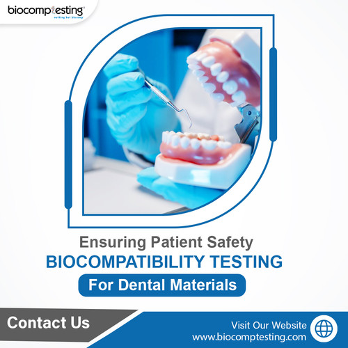Ensuring Patient Safety Biocompatibility Testing for Dental Materials.jpg