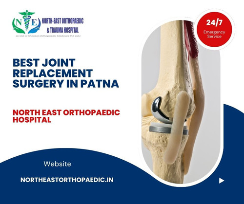 Best Joint Replacement Surgery in Patna: North East Orthopaedic Hospital.jpg