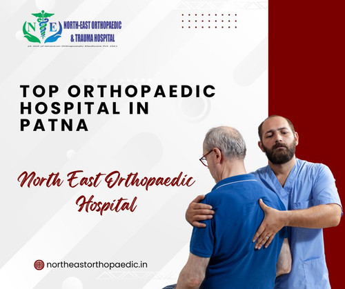 Top Orthopaedic Hospital in Patna: North East Orthopaedic Hospital.jpg